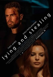 دانلود فیلم Lying and Stealing 201918417-466102801