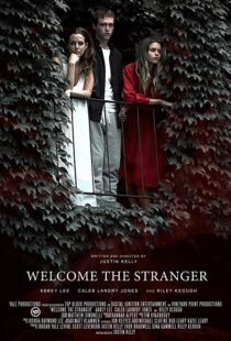 دانلود فیلم Welcome the Stranger 201815278-614926308