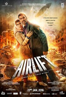 دانلود فیلم هندی Airlift 20165801-154786215