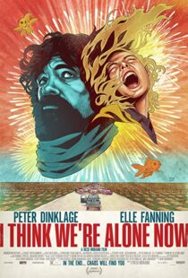 دانلود فیلم I Think We’re Alone Now 201821724-1410166432