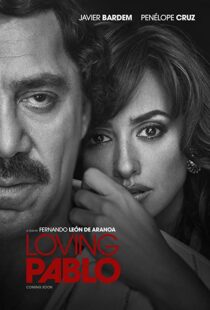 دانلود فیلم Loving Pablo 20174790-1395769624