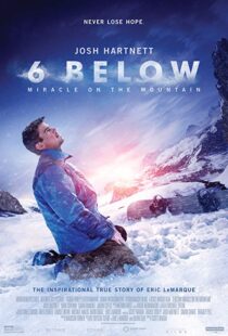 دانلود فیلم 6 Below: Miracle on the Mountain 20178752-1493986759