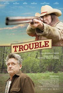 دانلود فیلم Trouble 201720707-68853961