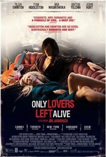 دانلود فیلم Only Lovers Left Alive 201316047-312346980