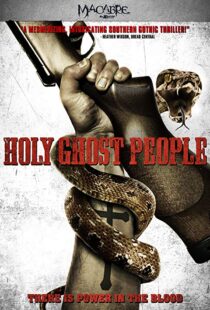 دانلود فیلم Holy Ghost People 201320348-1313049155