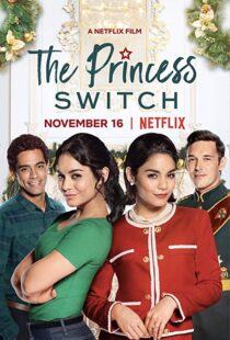 دانلود فیلم The Princess Switch 201815309-748156945