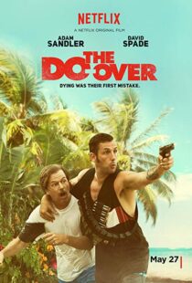 دانلود فیلم The Do-Over 201620170-1652502499