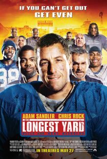 دانلود فیلم The Longest Yard 200512654-7194573