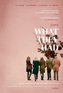 دانلود فیلم What They Had 201814597-1433270923