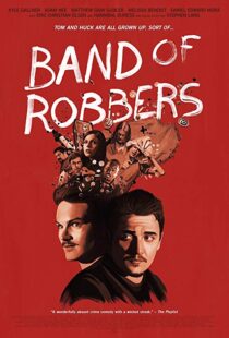 دانلود فیلم Band of Robbers 201512562-459723387