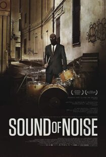 دانلود فیلم Sound of Noise 20106227-732143676