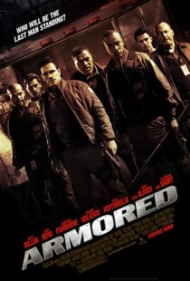 دانلود فیلم Armored 200919129-1651089992