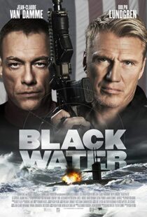 دانلود فیلم Black Water 201819589-1628086310