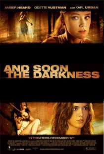 دانلود فیلم And Soon the Darkness 201020623-1532513788