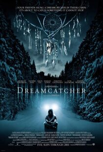 دانلود فیلم Dreamcatcher 200322502-708382820