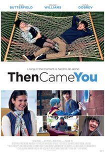 دانلود فیلم Then Came You 20185957-1573827153