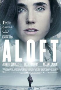 دانلود فیلم Aloft 201410528-1273055923