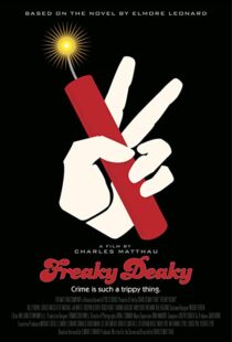 دانلود فیلم Freaky Deaky 201216680-1864202095