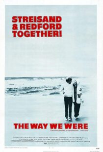 دانلود فیلم The Way We Were 197310466-190397470