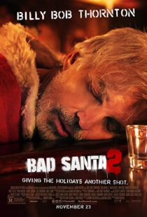 دانلود فیلم Bad Santa 2 201620836-920011080