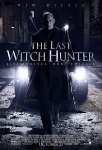 دانلود فیلم The Last Witch Hunter 201516905-804352315