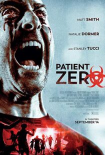 دانلود فیلم Patient Zero 201817156-1619515986