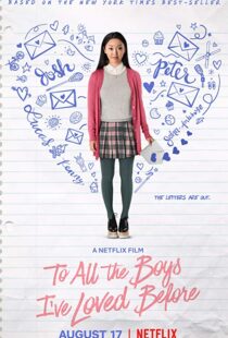 دانلود فیلم To All the Boys I’ve Loved Before 20183965-1422833737