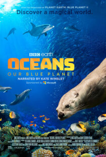 دانلود مستند Oceans: Our Blue Planet 201814848-1790677971