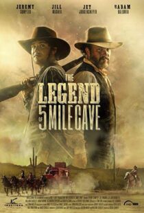 دانلود فیلم The Legend of 5 Mile Cave 201910054-1675535274