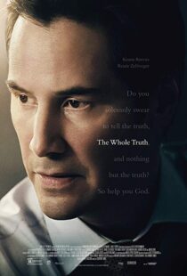 دانلود فیلم The Whole Truth 201620860-1855215736