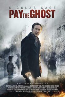 دانلود فیلم Pay the Ghost 20154229-184793871