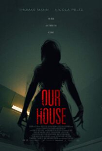 دانلود فیلم Our House 20183815-1192791325