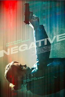 دانلود فیلم Negative 201715685-889320948