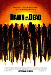 دانلود فیلم Dawn of the Dead 200419221-338466508