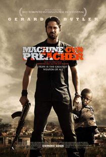 دانلود فیلم Machine Gun Preacher 20113988-2136736730