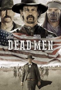 دانلود فیلم Dead Men 201818507-1452318006