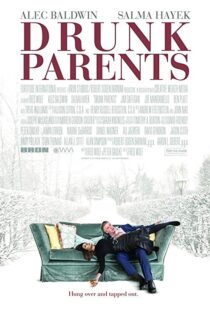 دانلود فیلم Drunk Parents 201922240-1620031778