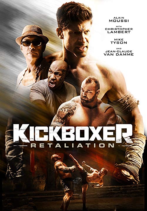 دانلود فیلم Kickboxer: Retaliation 2018