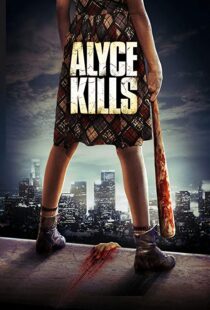 دانلود فیلم Alyce Kills 201119467-1781541365