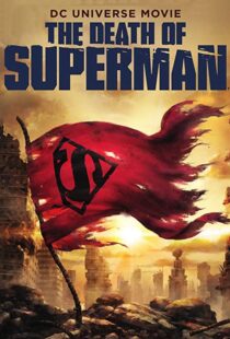 دانلود انیمیشن The Death of Superman 201821598-1116005455