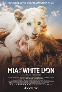 دانلود فیلم Mia and the White Lion 201822307-1991943813