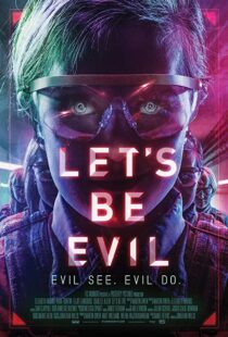 دانلود فیلم Let’s Be Evil 201614928-1624365790