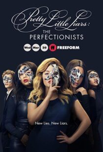 دانلود سریال Pretty Little Liars: The Perfectionists8474-1812479152