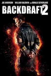 دانلود فیلم Backdraft 2 20199162-1422543697