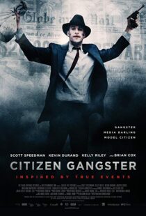 دانلود فیلم Citizen Gangster 201119456-2195499