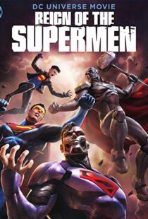 دانلود انیمیشن Reign of the Supermen 20196402-557896249