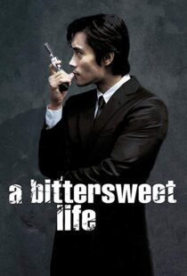 دانلود فیلم کره ای A Bittersweet Life 200516332-1491720500