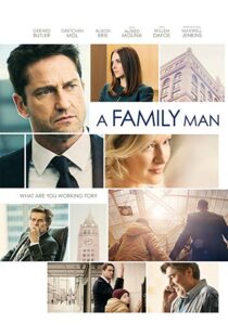 دانلود فیلم A Family Man 20168830-1020099185