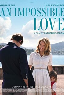 دانلود فیلم An Impossible Love 201815837-29576639