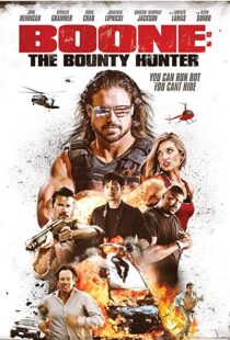 دانلود فیلم Boone: The Bounty Hunter 20177699-1263303477